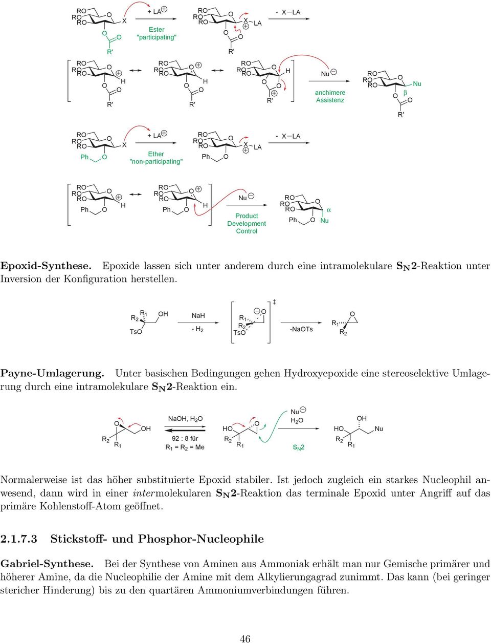 Unter basischen Bedingungen gehen ydroxyepoxide eine stereoselektive Umlagerung durch eine intramolekulare S 2-eaktion ein.