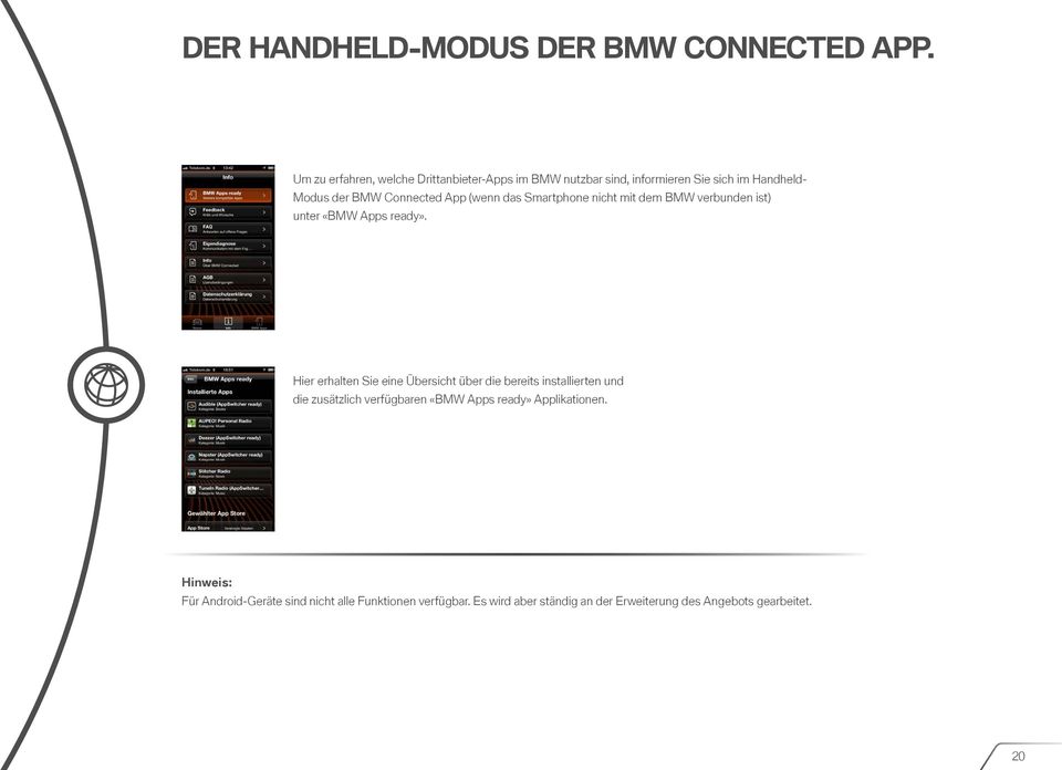 (wenn das Smartphone nicht mit dem BMW verbunden ist) unter «BMW Apps ready».