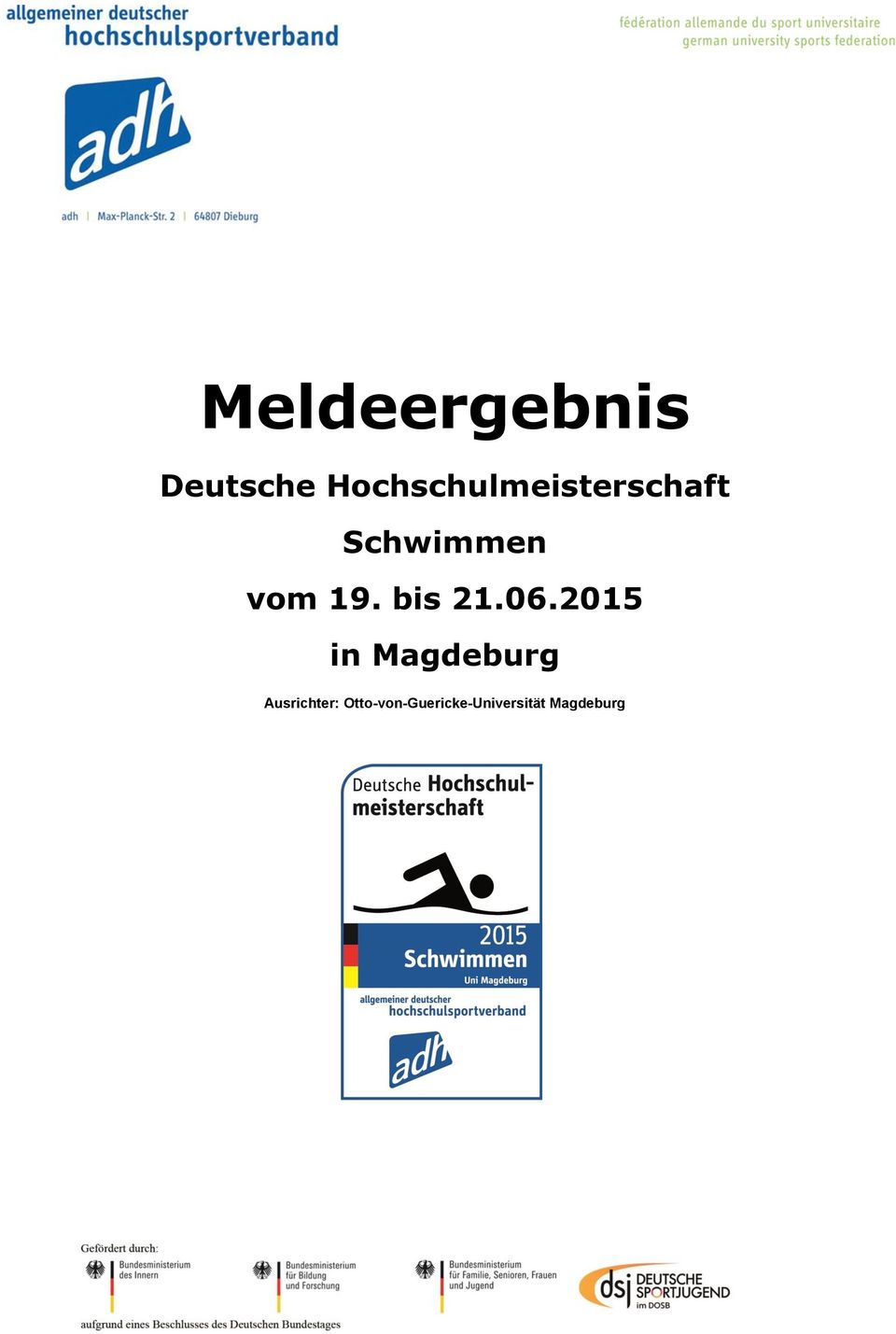 2015 in Magdeburg Ausrichter: