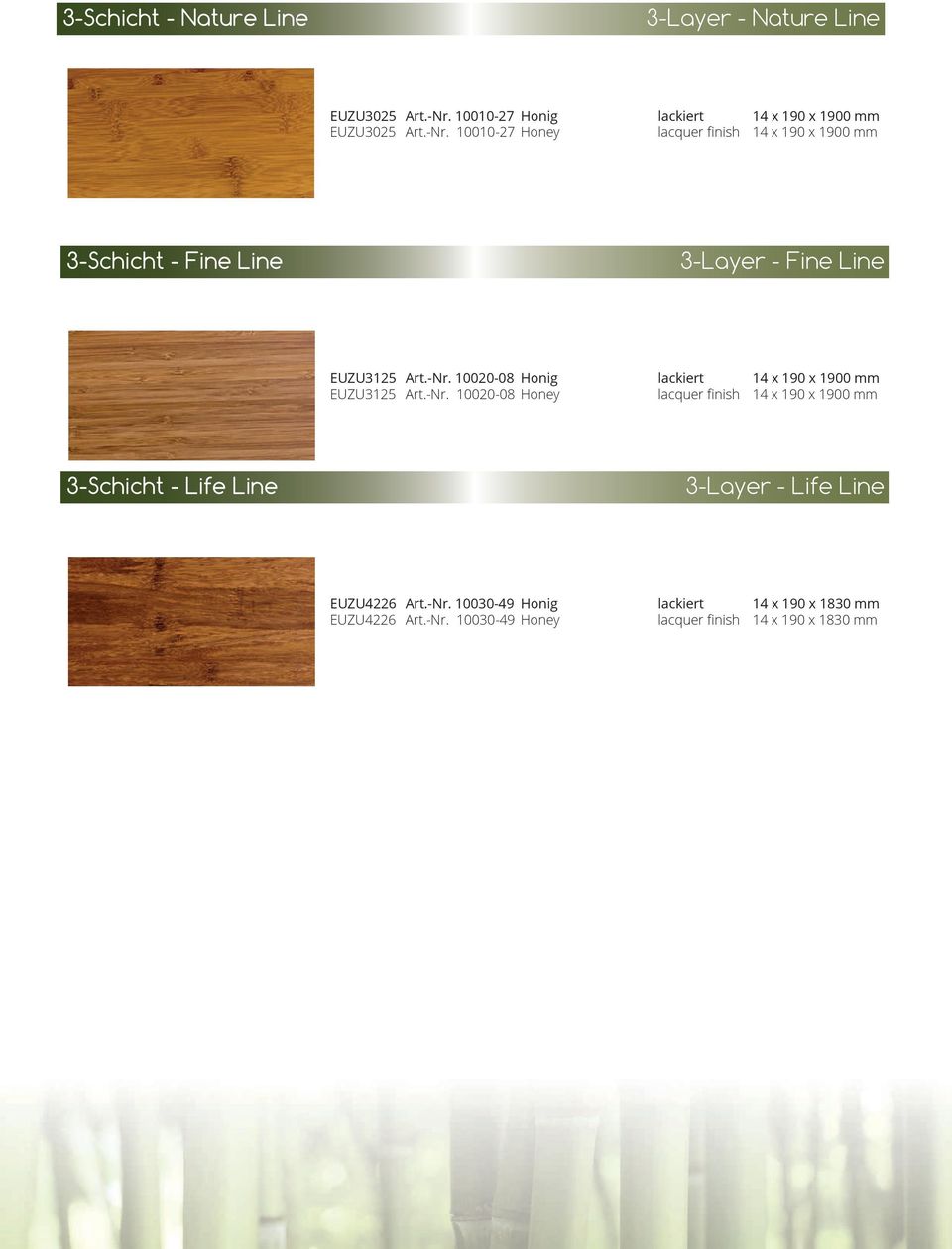 10010-27 Honey lacquer finish 14 x 190 x 1900 mm 3-Schicht - Fine Line 3-Layer - Fine Line EUZU3125 Art.-Nr.