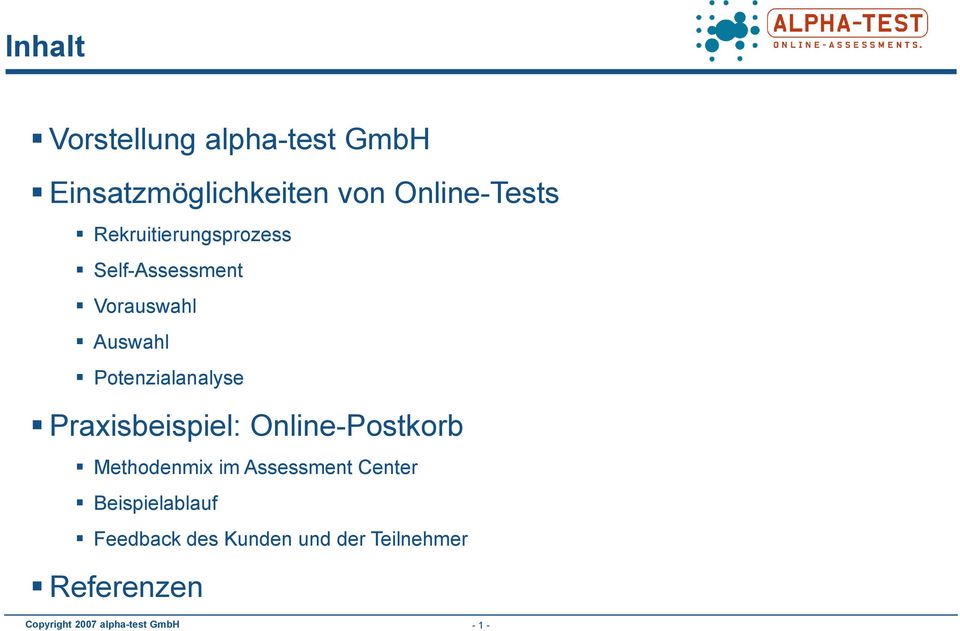 Praxisbeispiel: Online-Postkorb Methodenmix im Assessment Center