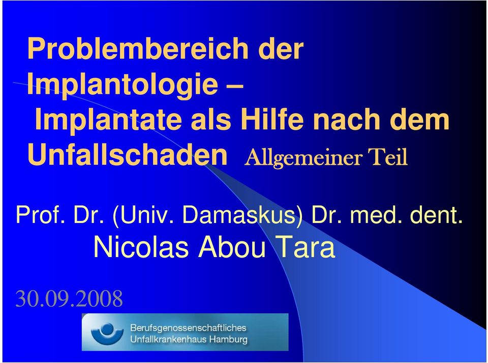 Unfallschaden Allgemeiner Teil Prof. Dr.