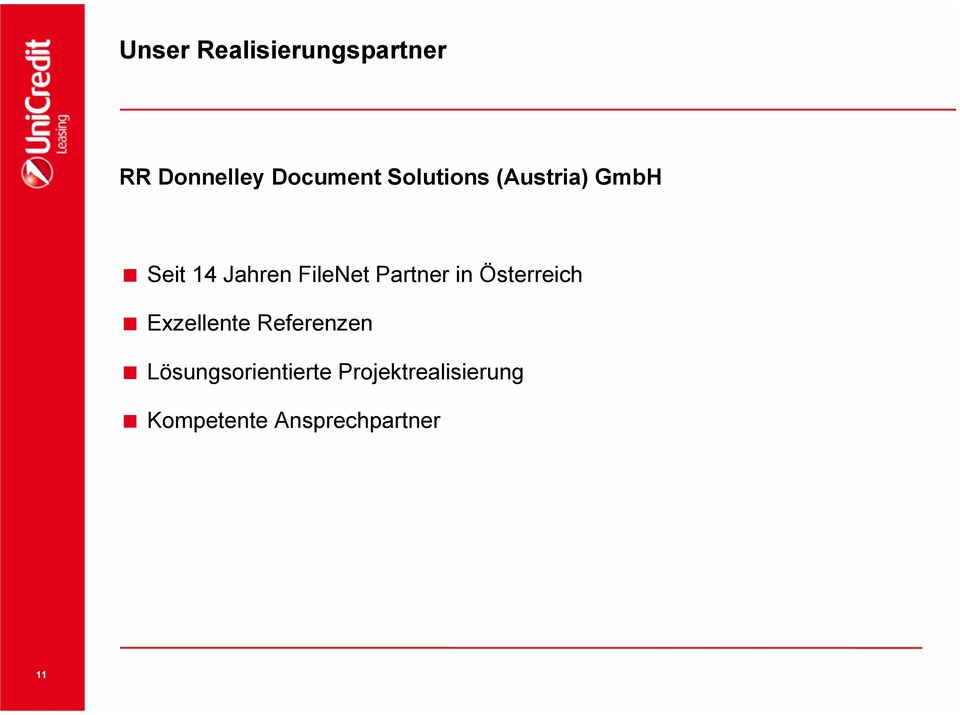 Partner in Österreich Exzellente Referenzen
