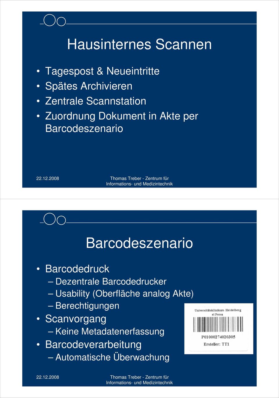 Barcodedruck Dezentrale Barcodedrucker Usability (Oberfläche analog Akte)