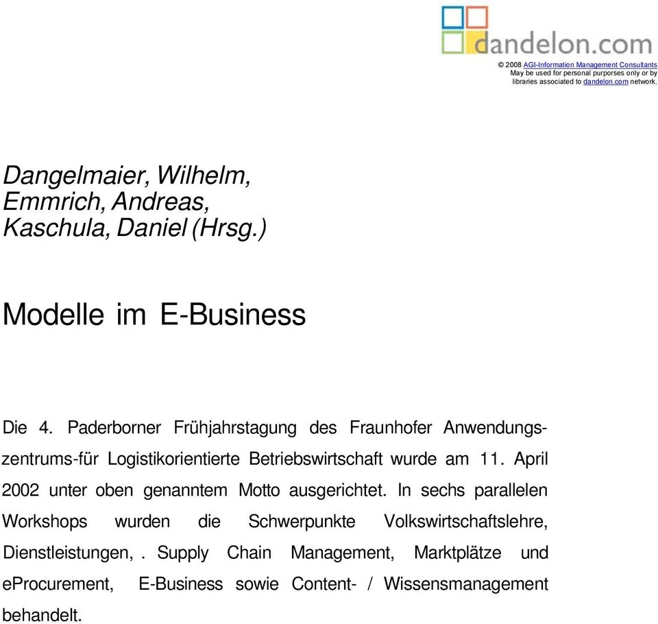 Paderborner Frühjahrstagung des Fraunhofer Anwendungszentrums-für Logistikorientierte Betriebswirtschaft wurde am 11.