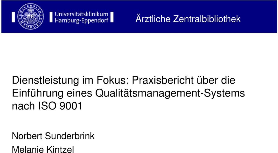 ISO 9001 Norbert Sunderbrink Melanie Kintzel Mainz,
