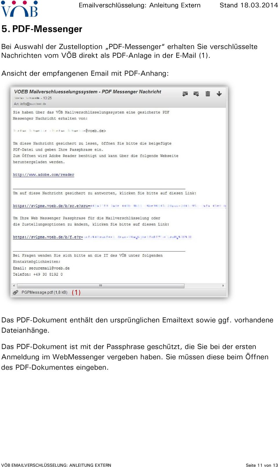 Ansicht der empfangenen Email mit PDF-Anhang: Das PDF-Dokument enthält den ursprünglichen Emailtext sowie ggf.