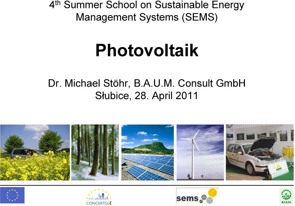 Photovoltaik Dr. Michael Stöhr, B.A.
