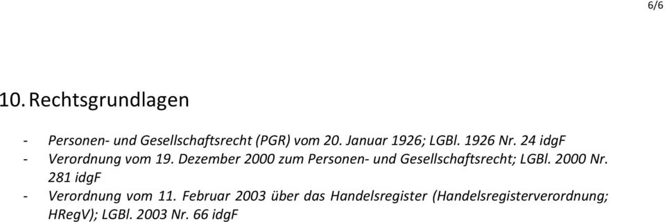 Dezember 2000 zum Personen- und Gesellschaftsrecht; LGBl. 2000 Nr.