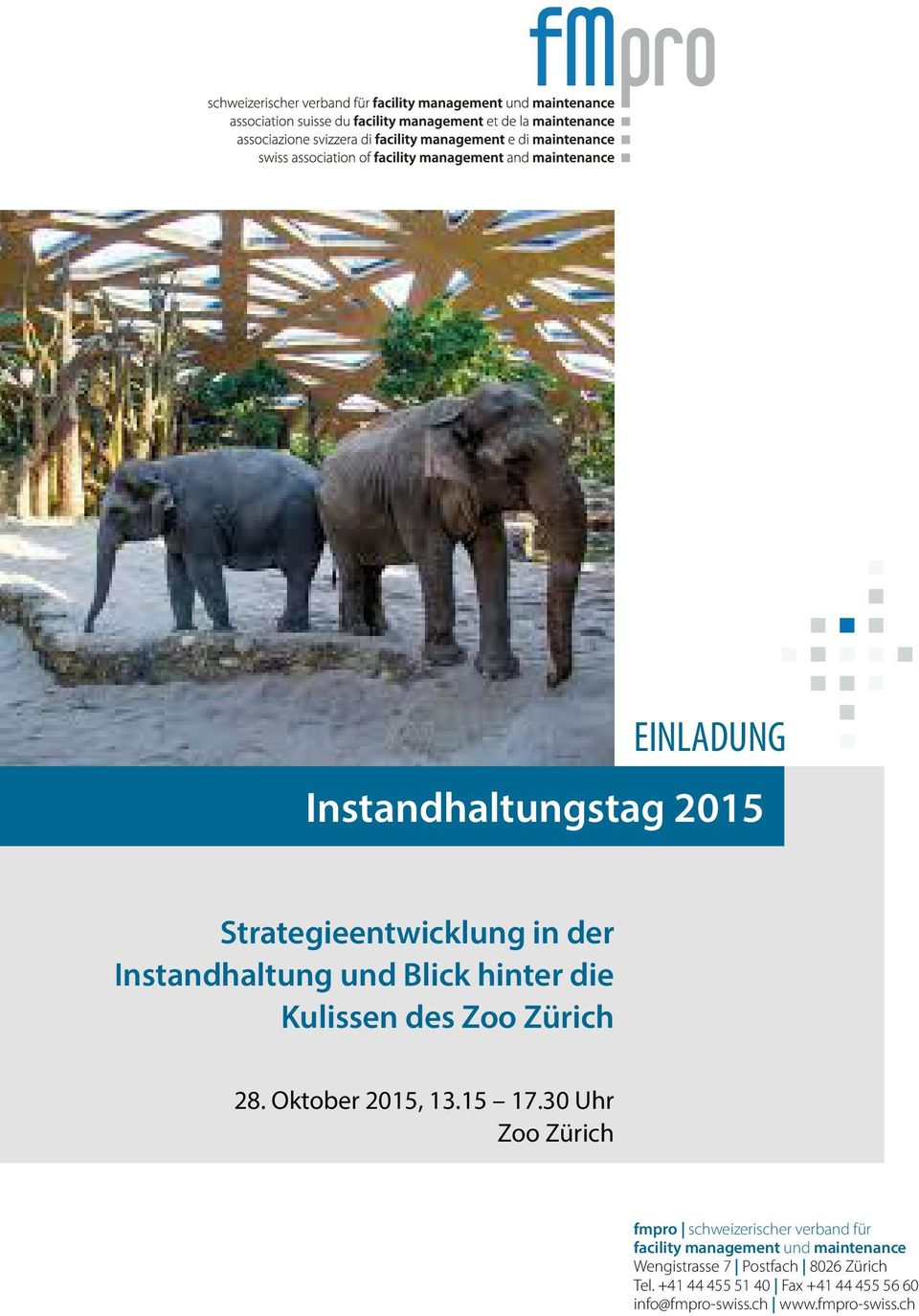 30 Uhr Zoo Zürich fmpro schweizerischer verband für facility management und maintenance