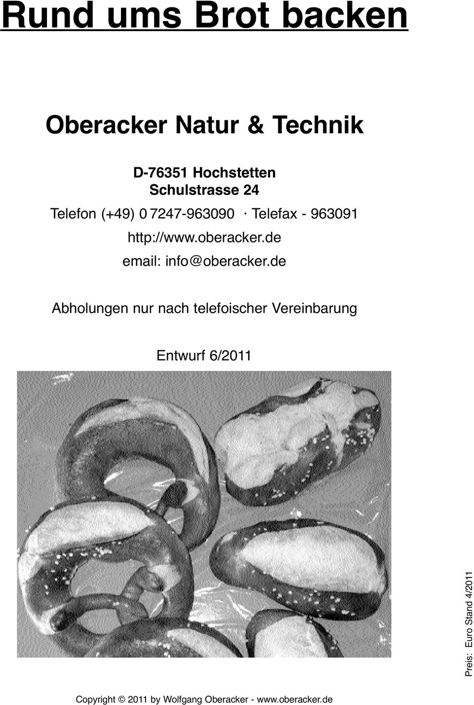 963091 http://www.oberacker.de email: info@oberacker.