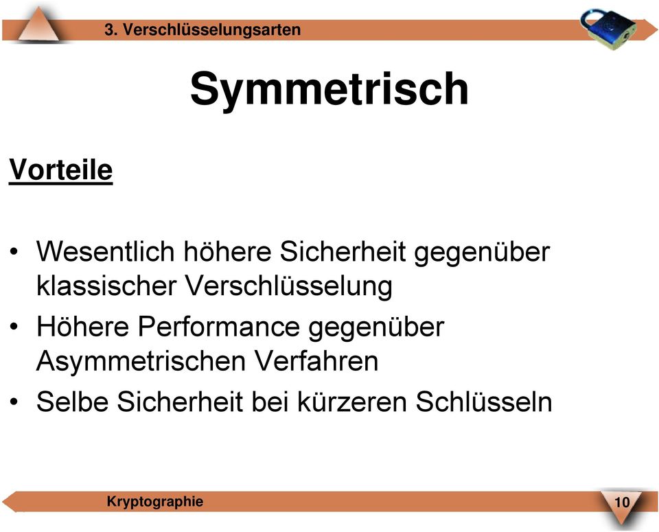 Performance gegenüber Asymmetrischen Verfahren