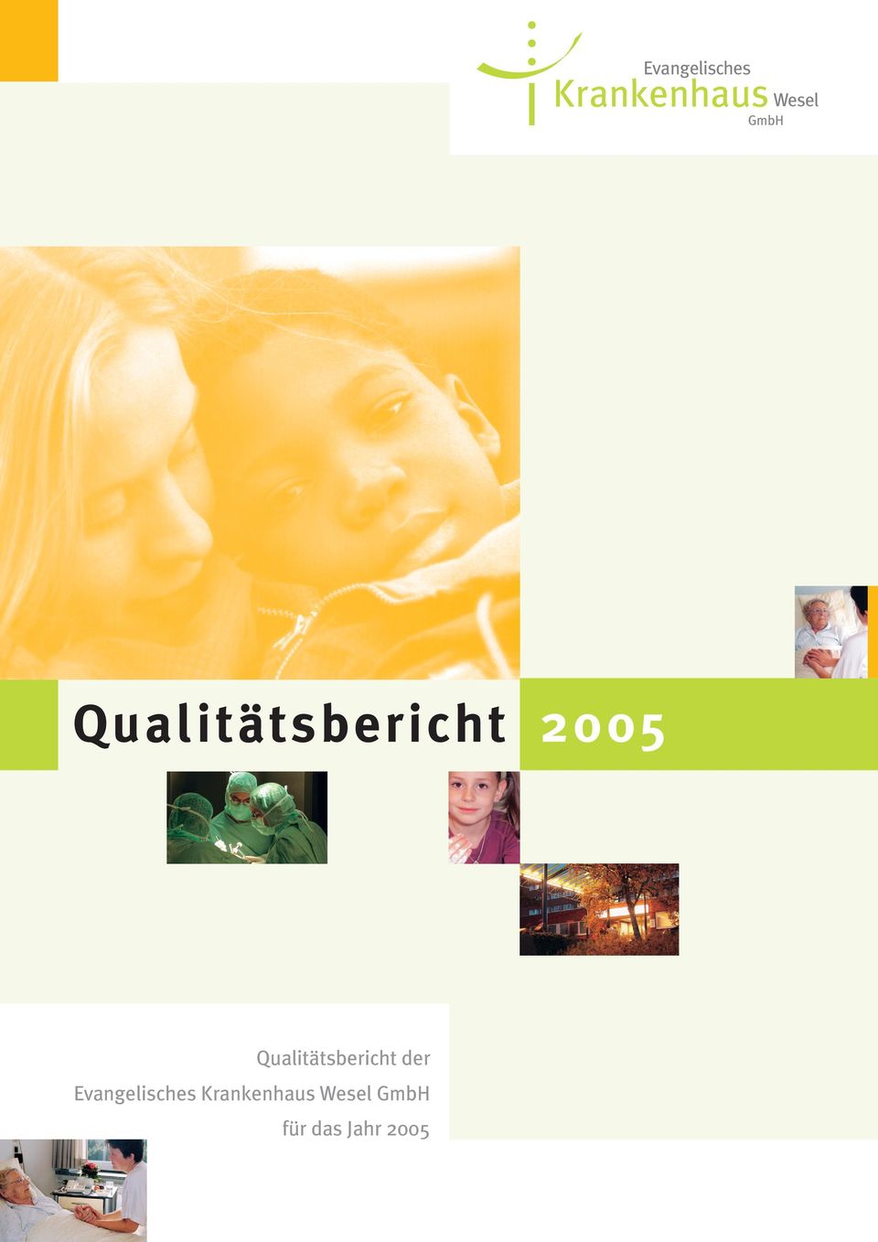 Qualitätsbericht der  GmbH für