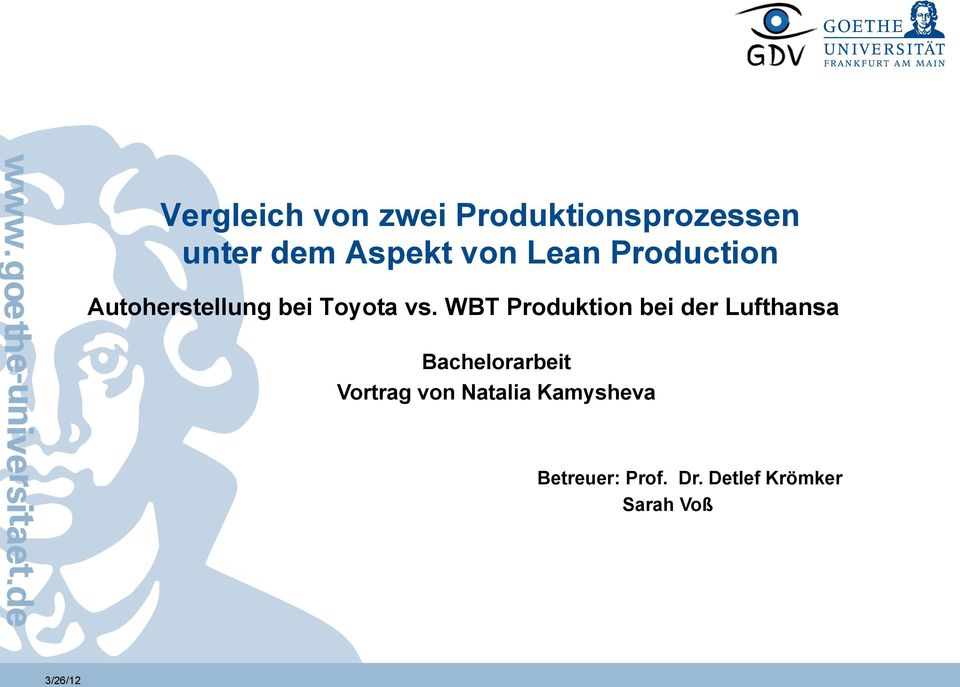 WBT Produktion bei der Lufthansa Bachelorarbeit Vortrag
