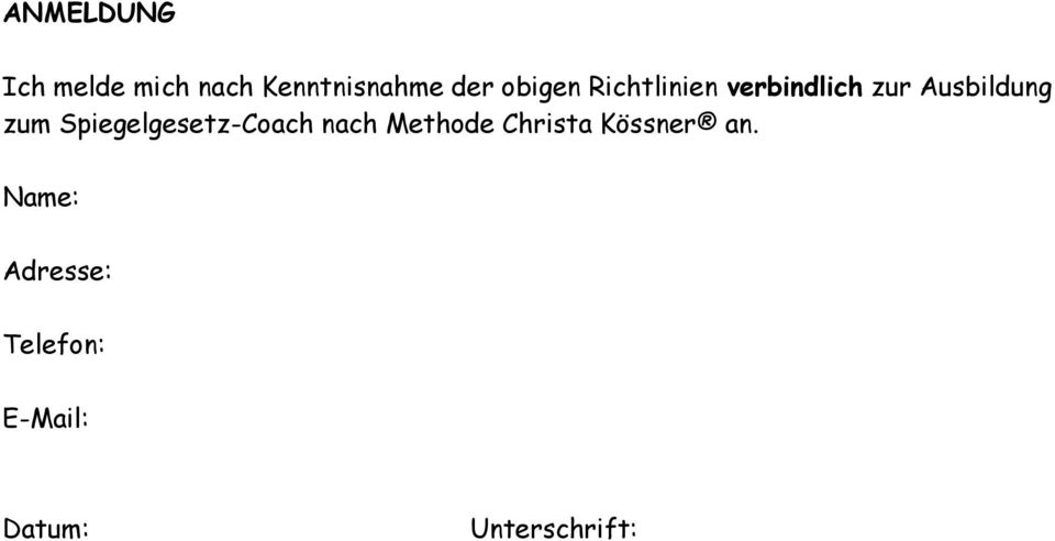 Spiegelgesetz-Coach nach Methode Christa Kössner