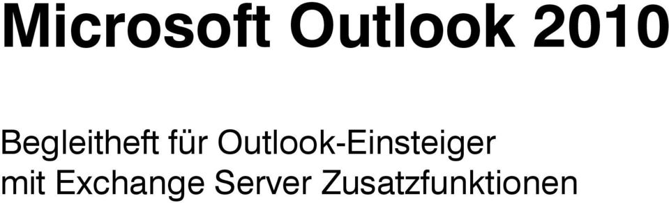 Outlook-Einsteiger mit