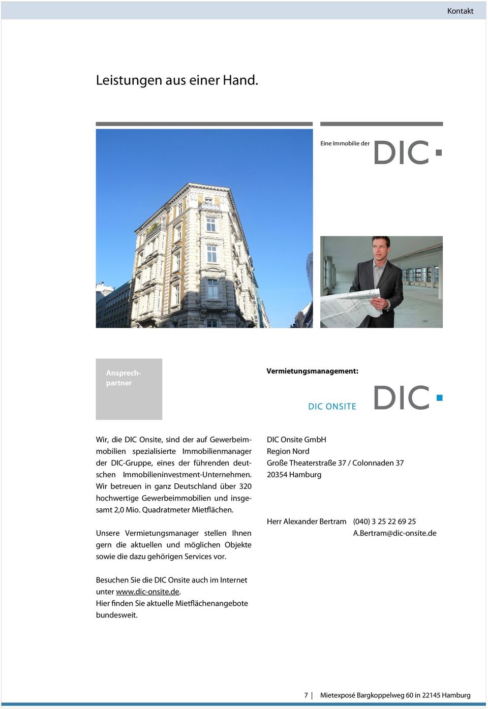 Gewerbeimmobilien spezialisierte Immobilienmanager der DIC-Gruppe, eines der führenden deutschen Immobilieninvestment-Unternehmen.