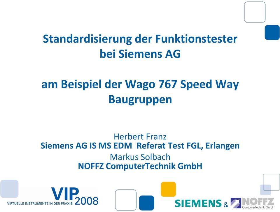 Herbert Franz Siemens AG IS MS EDM Referat Test