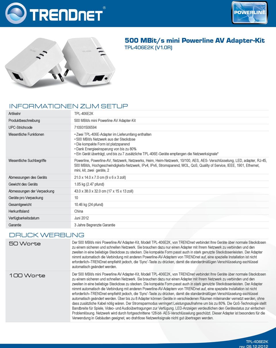 Energieeinsparung von bis zu 80% Ein Gerät überträgt, und bis zu 7 zusätzliche TPL-406E-Geräte empfangen die Netzwerksignale* Powerline, Powerline-AV, Netzwerk, Netzwerks, Heim, Heim-Netzwerk,