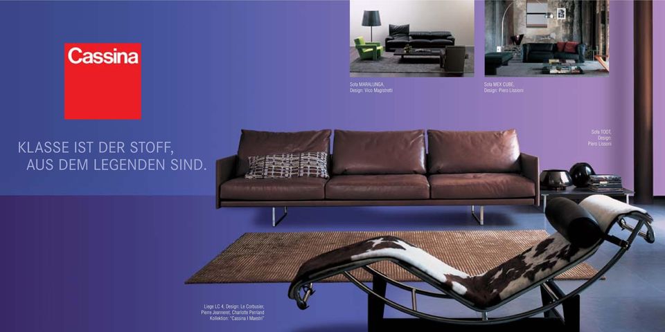 Sofa TOOT, Design: Piero Lissoni Liege LC 4, Design: Le