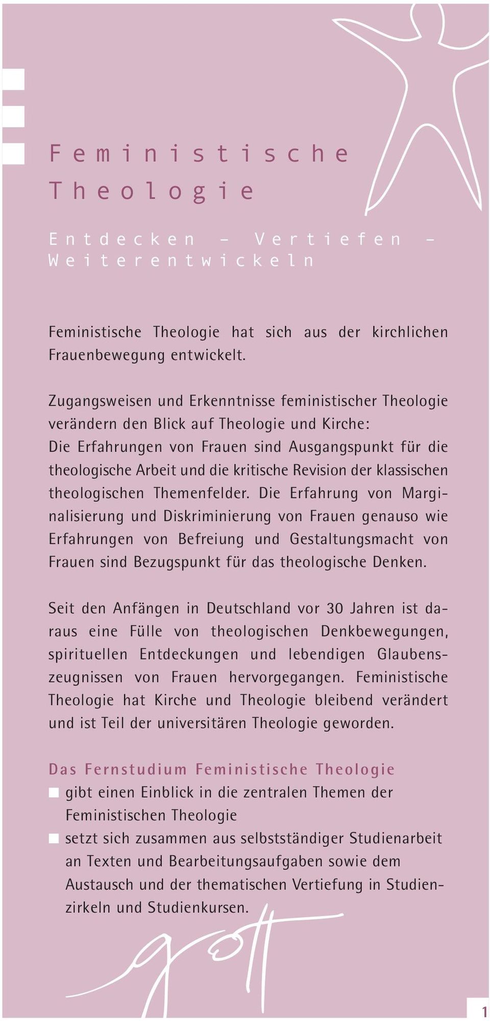 Revision der klassischen theologischen Themenfelder.