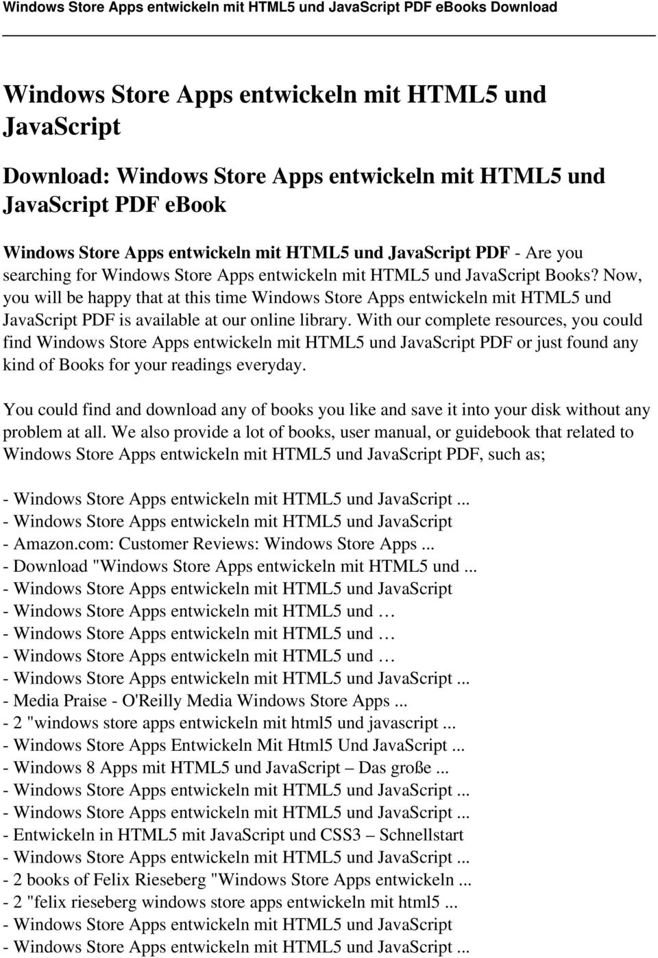 Now, you will be happy that at this time Windows Store Apps entwickeln mit HTML5 und JavaScript PDF is available at our online library.
