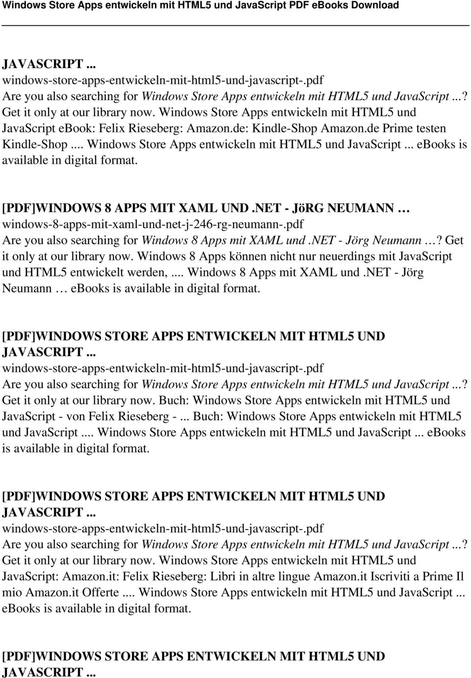 pdf Are you also searching for Windows 8 Apps mit XAML und.net - Jörg Neumann? Get it only at our library now. Windows 8 Apps können nicht nur neuerdings mit JavaScript und HTML5 entwickelt werden,.