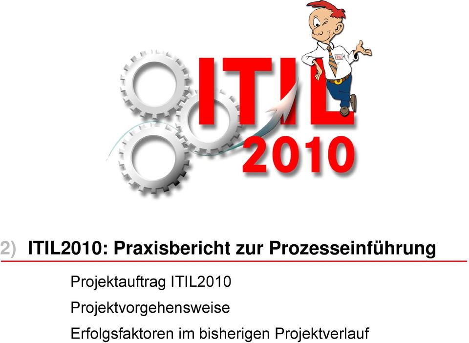 ITIL2010 Projektvorgehensweise