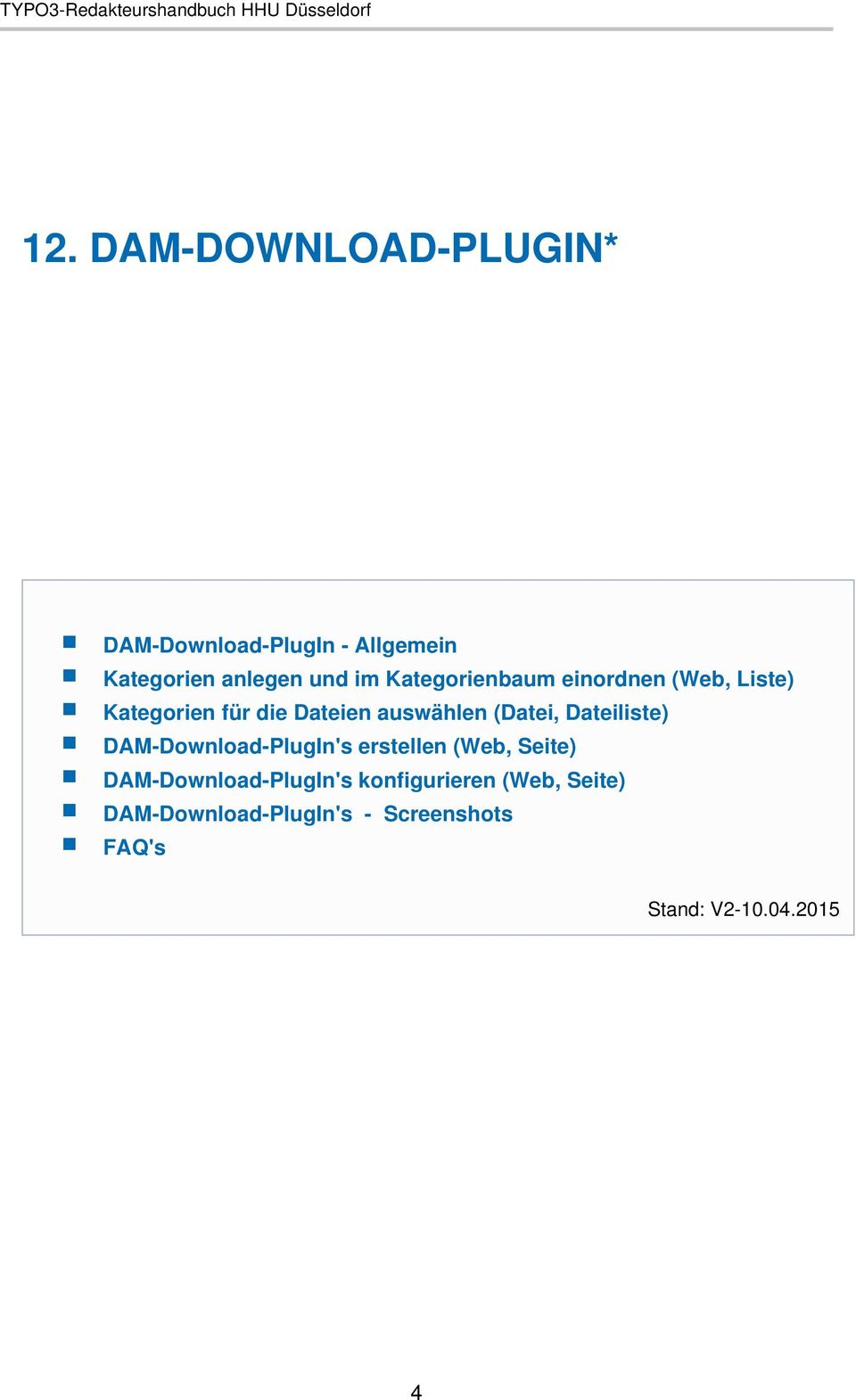 Dateiliste) DAM-Download-PlugIn's erstellen (Web, Seite) DAM-Download-PlugIn's
