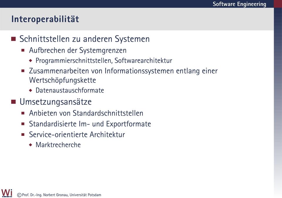 Informationssystemen entlang einer Wertschöpfungskette Datenaustauschformate Umsetzungsansätze