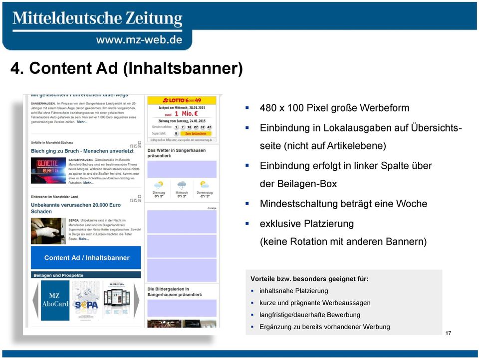 Platzierung (keine Rotation mit anderen Bannern) Content Ad / Inhaltsbanner Vorteile bzw.