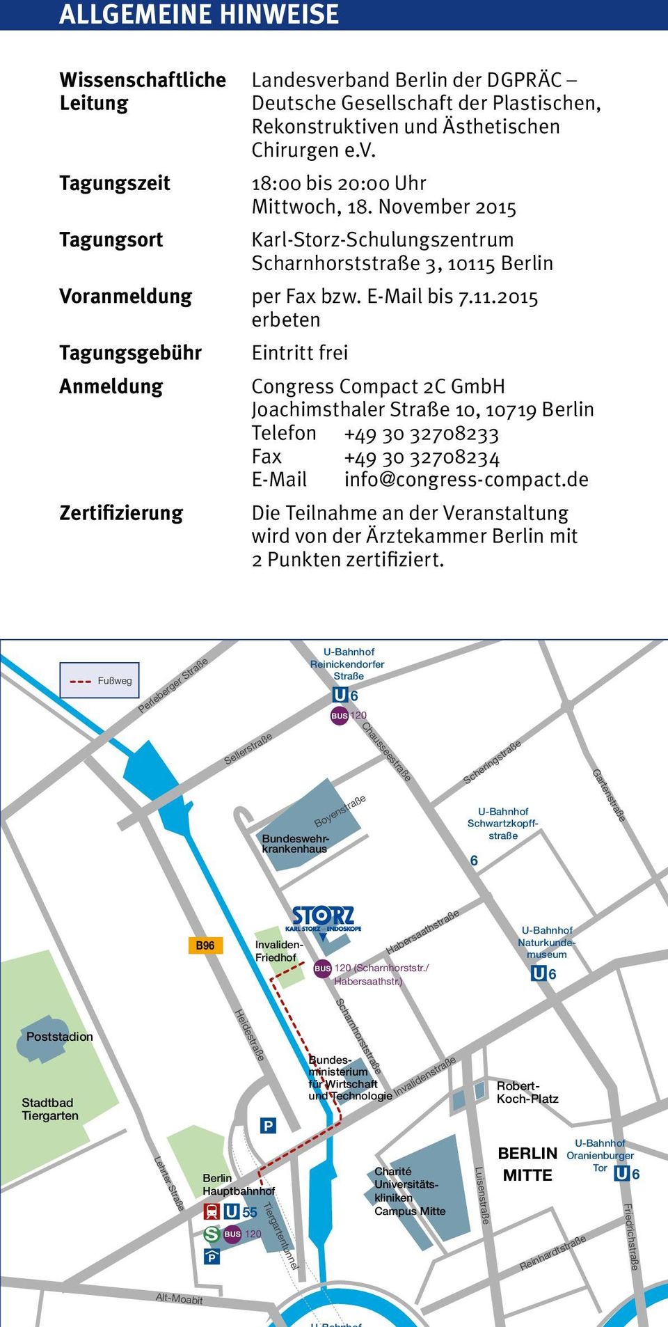 Berlin Voranmeldung per Fax bzw. E-Mail bis 7.11.