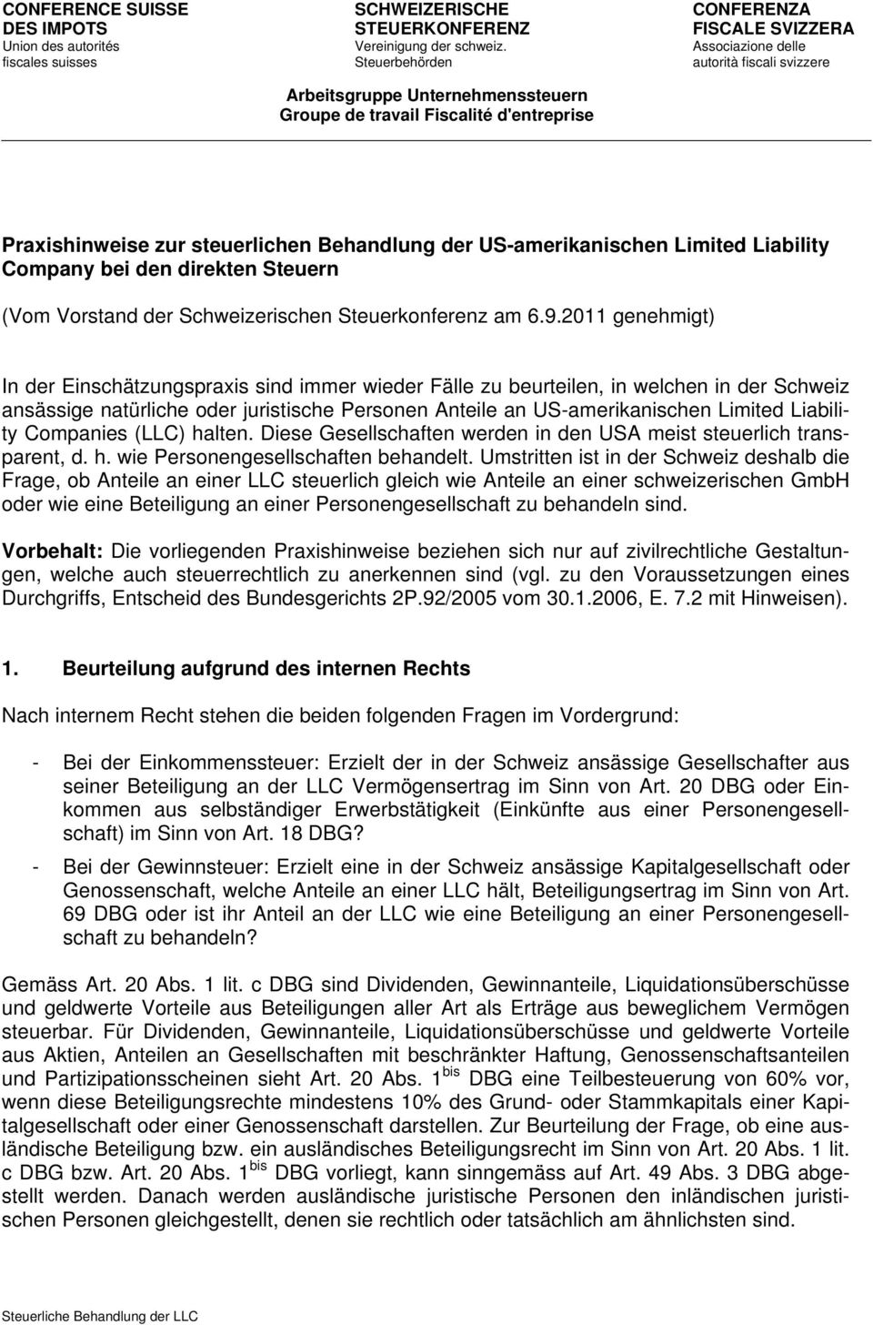 Company bei den direkten Steuern (Vom Vorstand der Schweizerischen Steuerkonferenz am 6.9.