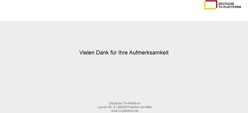 TV-Plattform Lyoner Str.
