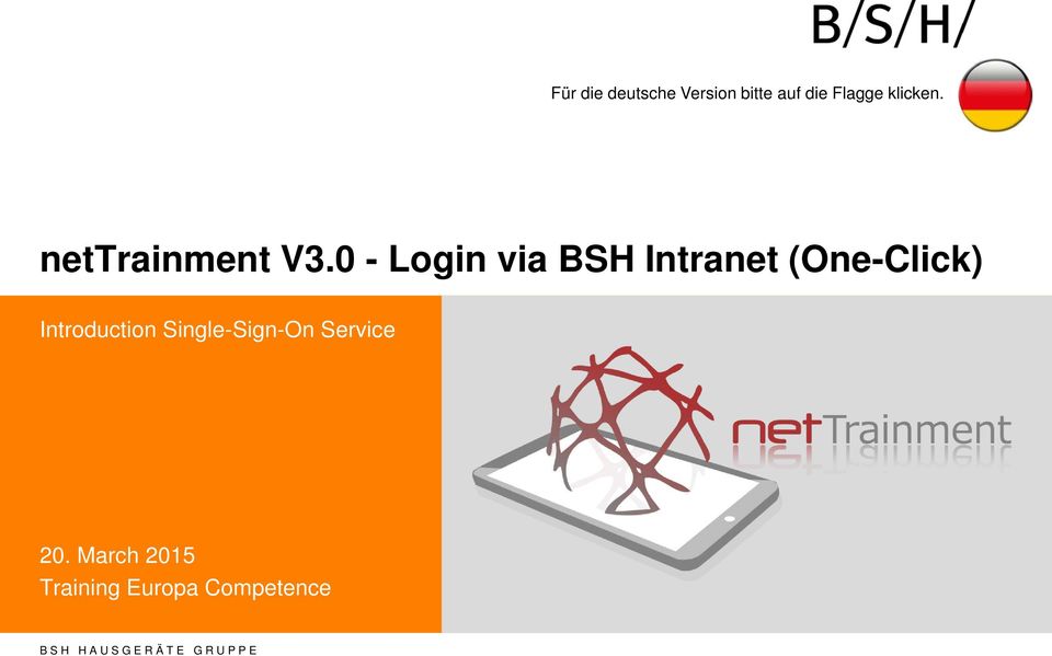 0 - Login via BSH Intranet (One-Click) Introduction