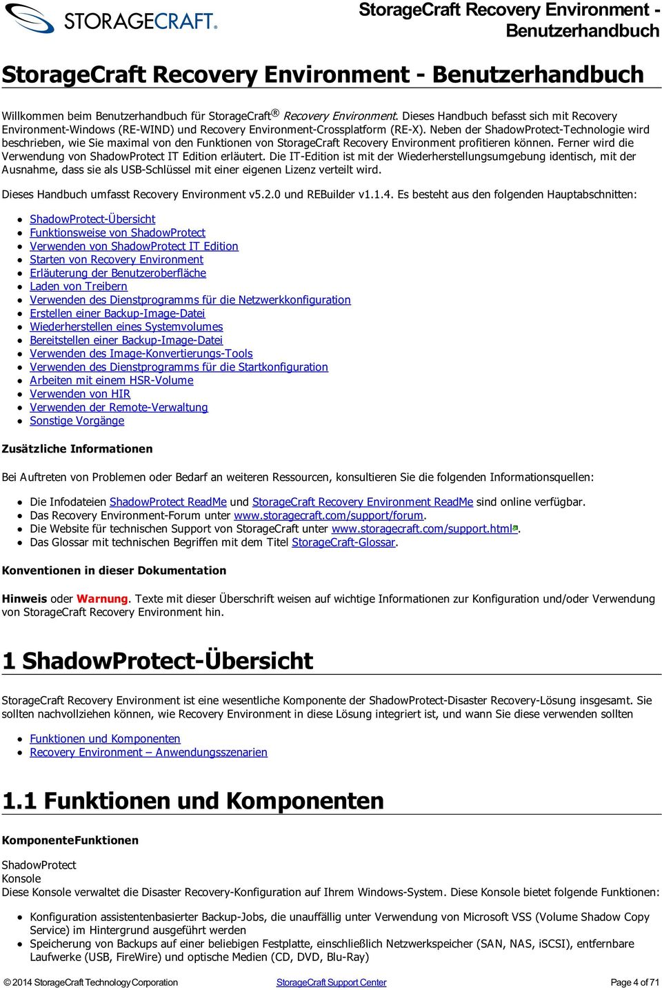 Ferner wird die Verwendung von ShadowProtect IT Edition erläutert.