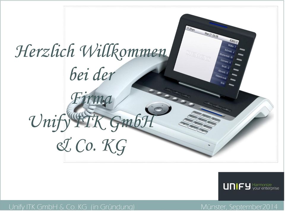 KG Unify ITK GmbH & Co.