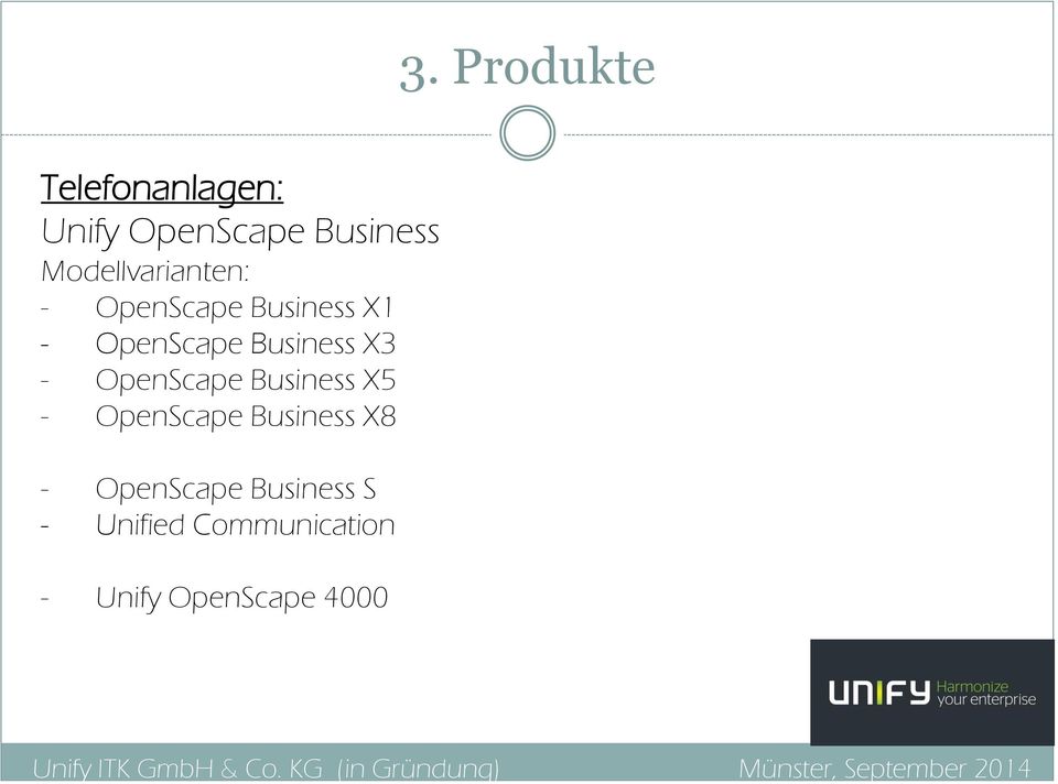 Business X3 - OpenScape Business X5 - OpenScape Business