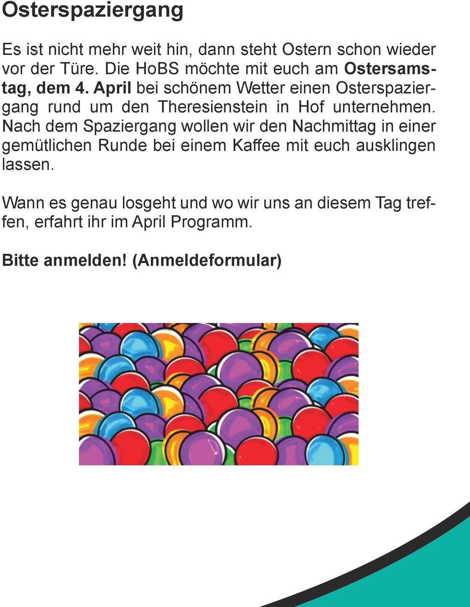 April bei schönem Wetter einen Osterspaziergang rund um den Theresienstein in Hof unternehmen.