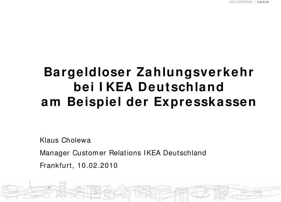 Klaus Cholewa Manager Customer Relations