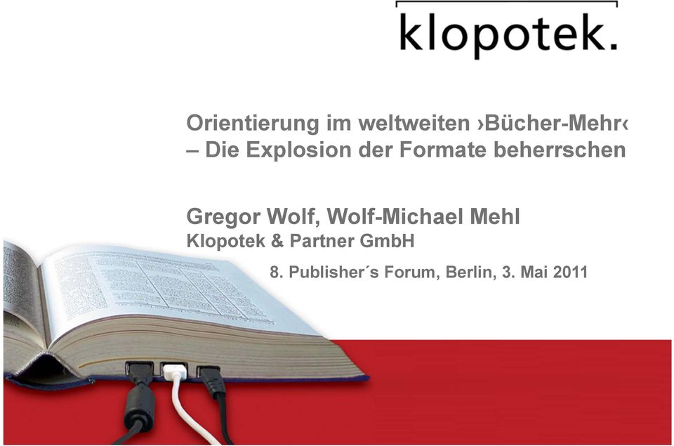 Wolf, Wolf-Michael Mehl Klopotek & Partner