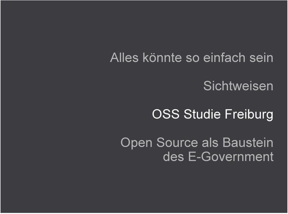 Studie Freiburg Open