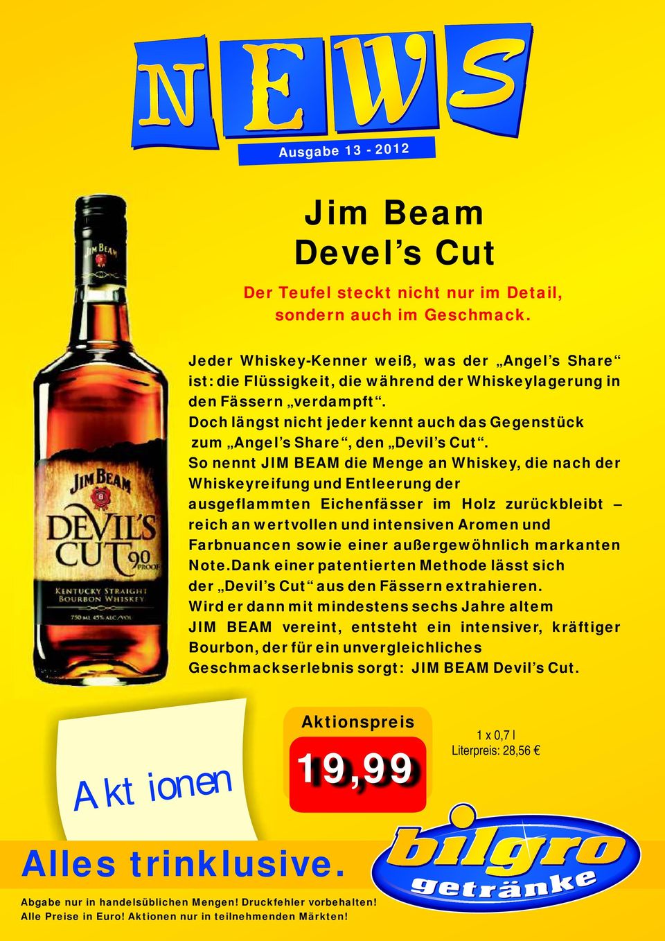 Doch längst nicht jeder kennt auch das Gegenstück zum Angel s Share, den Devil s Cut.