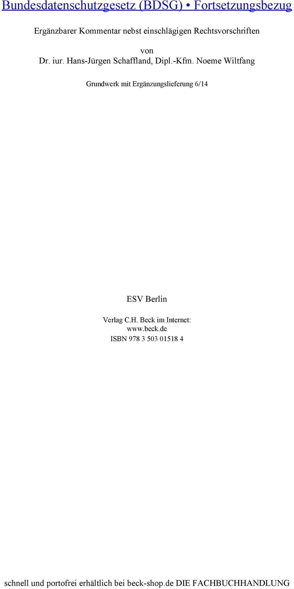 Noeme Wiltfang Grundwerk mit Ergänzungslieferung 6/14 ESV Berlin Verlag C.H.