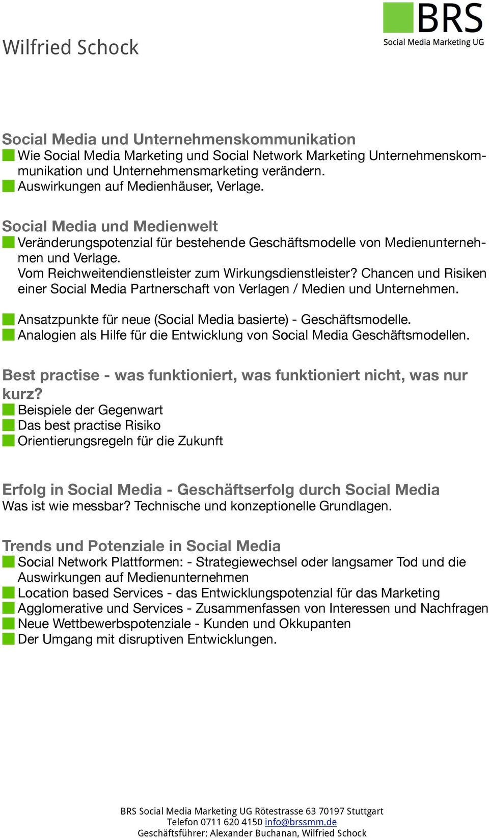 Vom Reichweitendienstleister zum Wirkungsdienstleister? Chancen und Risiken einer Social Media Partnerschaft von Verlagen / Medien und Unternehmen.