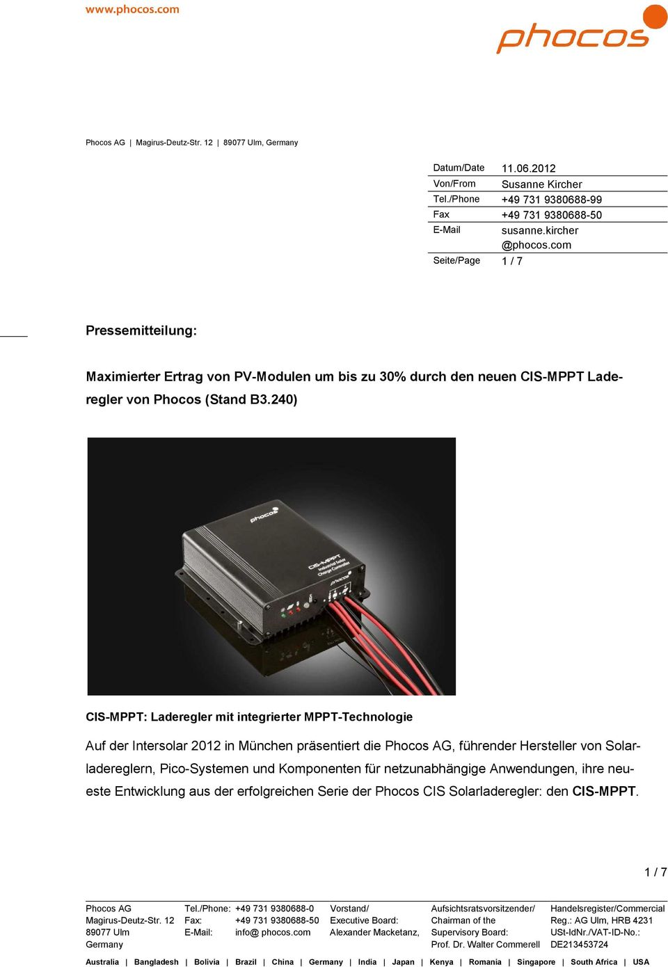 240) CIS-MPPT: Laderegler mit integrierter MPPT-Technologie Auf der Intersolar 2012 in München präsentiert die, führender Hersteller von Solarladereglern, Pico-Systemen
