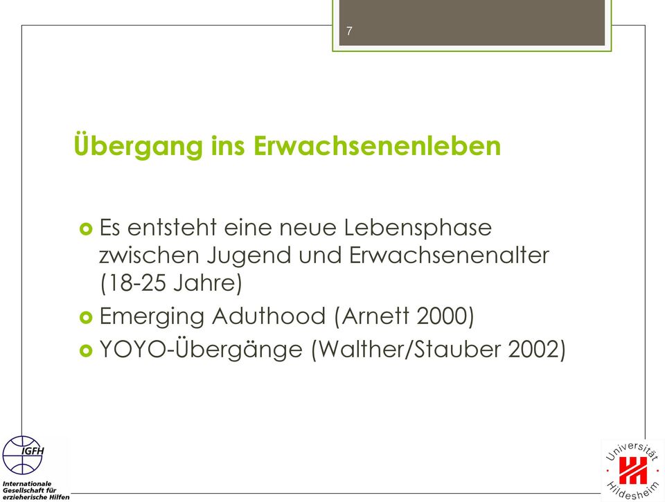 Erwachsenenalter (18-25 Jahre) Emerging