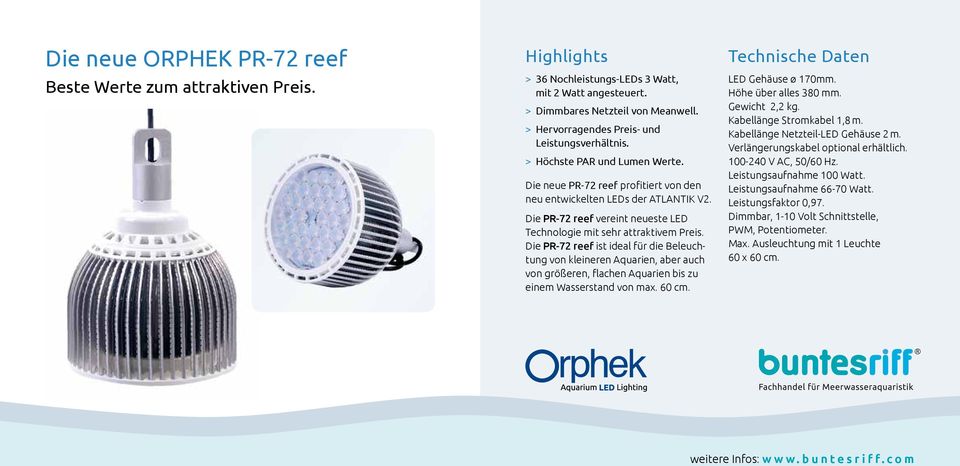 Die PR-72 reef vereint neueste LED Technologie mit sehr attraktivem Preis.