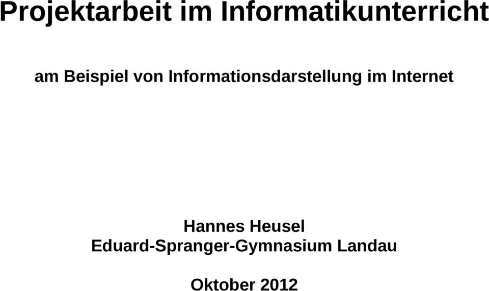 Internet Hannes Heusel