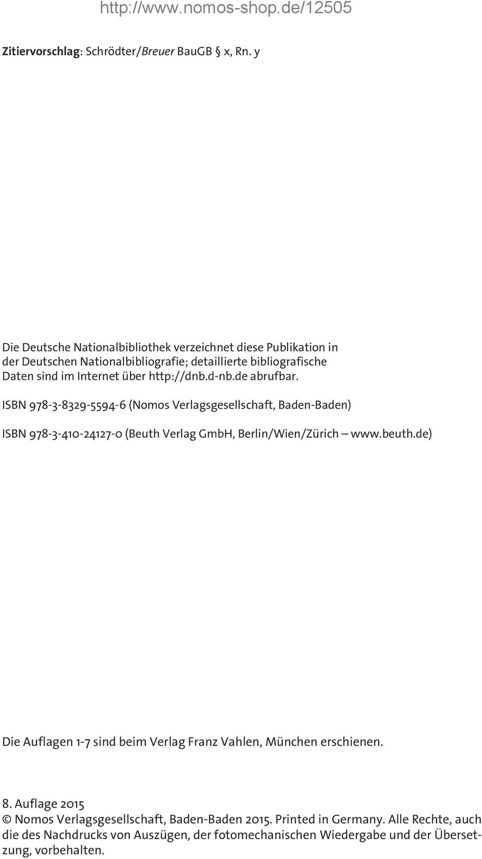 http://dnb.d-nb.de abrufbar. ISBN 978-3-8329-5594-6 (Nomos Verlagsgesellschaft, Baden-Baden) ISBN 978-3-410-24127-0 (Beuth Verlag GmbH, Berlin/Wien/Zürich www.